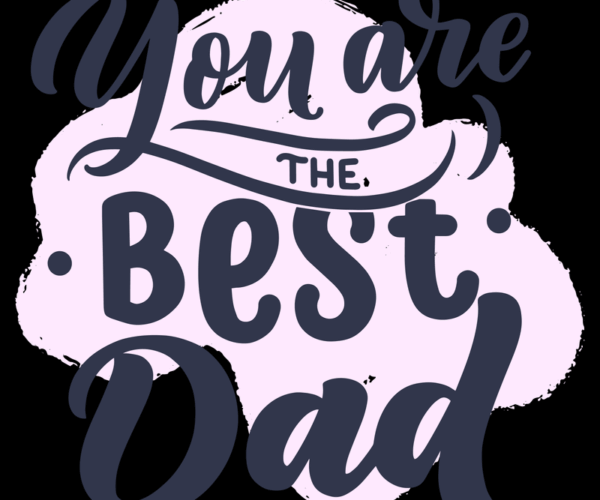 Best Dad Typography - Father's Day Design