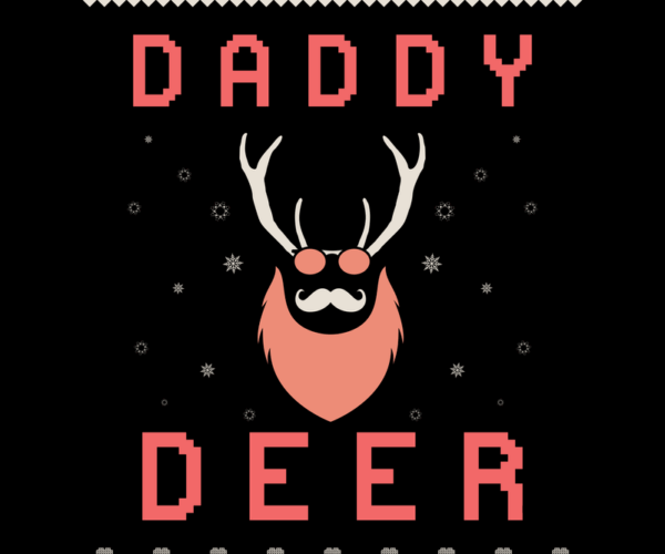 Daddy Deer - Holiday Sweater Design
