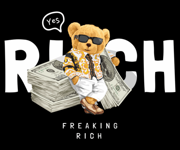 Dapper Teddy - Freaking Rich