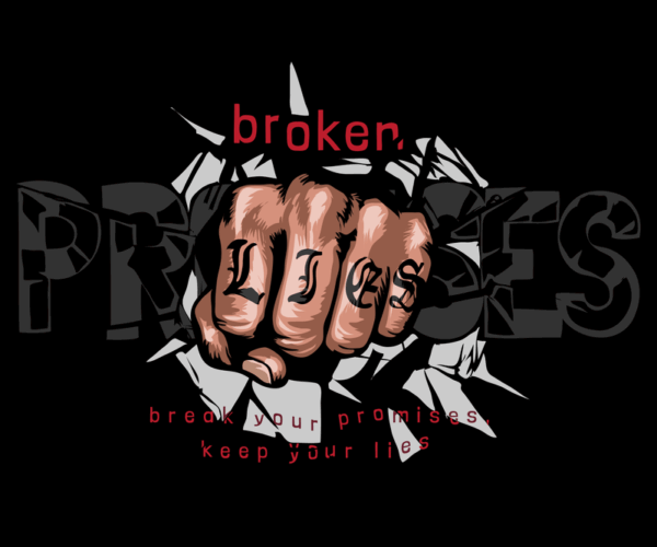 Broken Promises - Fist of Lies