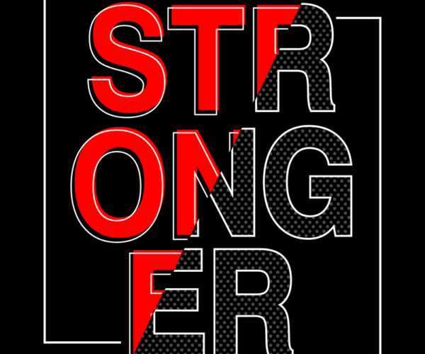 Stronger Graphic - Urban Bold Design