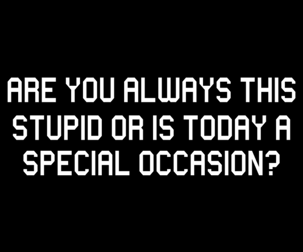 Sarcastic Greeting - Special Occasion Typography
