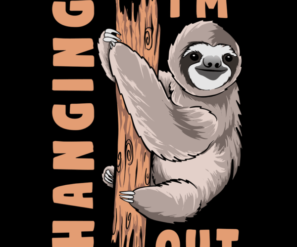 Hanging Out Sloth - Relaxed Lifestyle Graphic