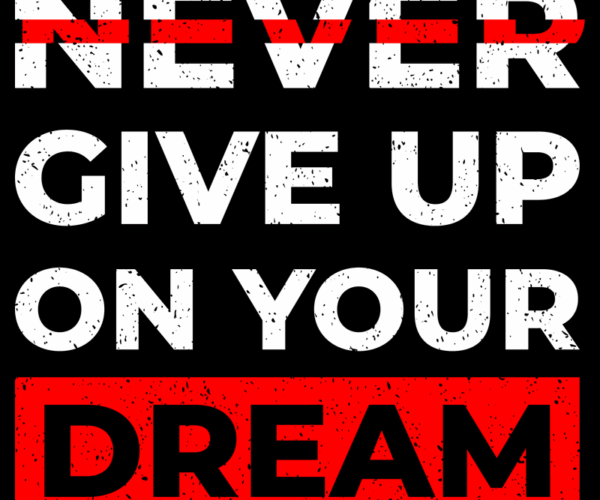 Motivational Typography - Dream Pursuit
