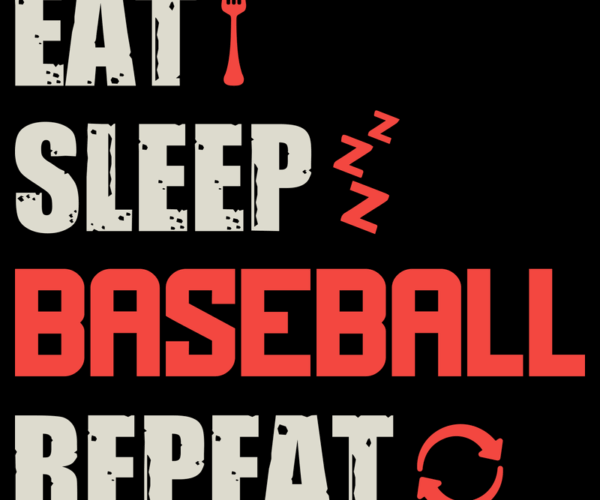 Baseball Lifestyle - Eat Sleep Repeat Graphic