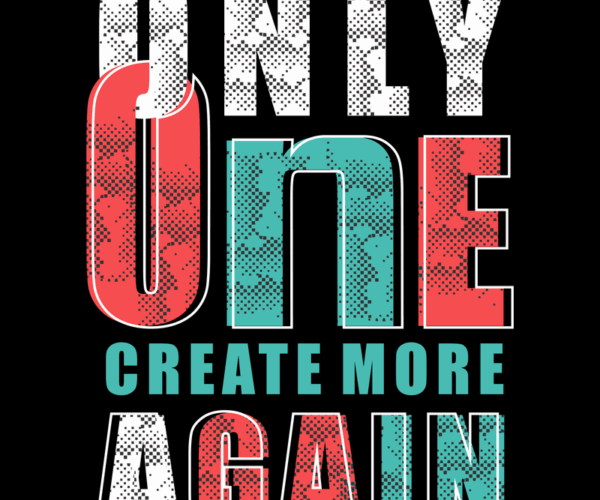 Only One - Motivational Typography Design