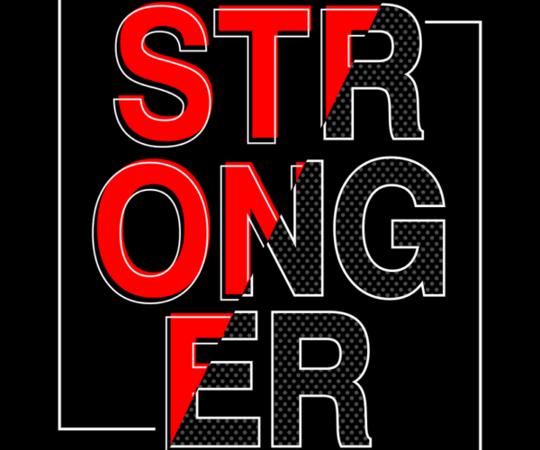 Stronger Typography - Motivational Message