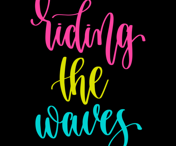 Riding Waves - Calligraphy