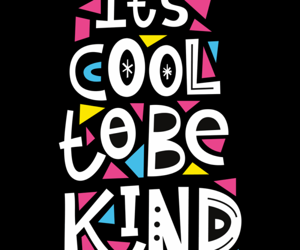 Kind is Cool - Geometric Typography Art