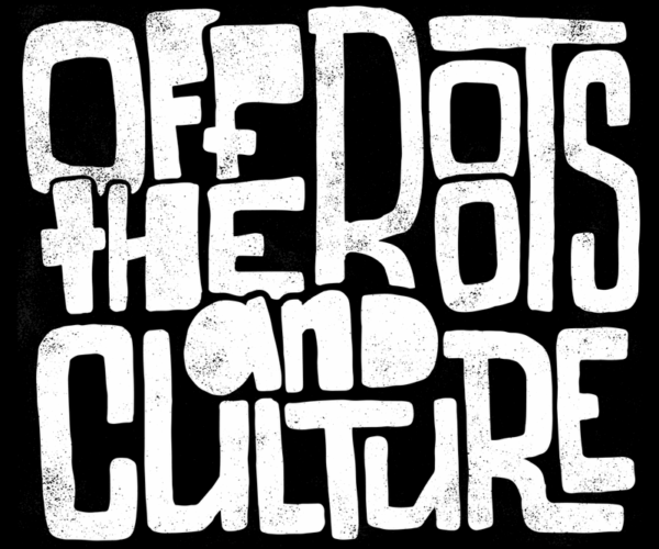 Off the Dots - Grunge Typography