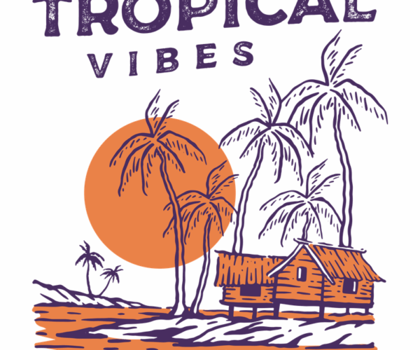 Tropical Vibes - Island Paradise
