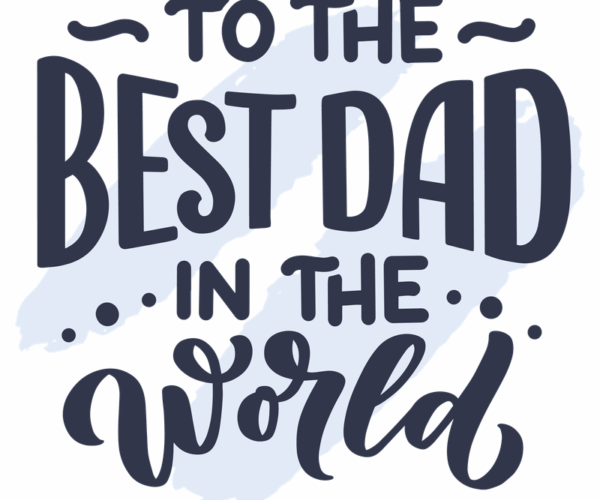 Best Dad - Father's Day Typography