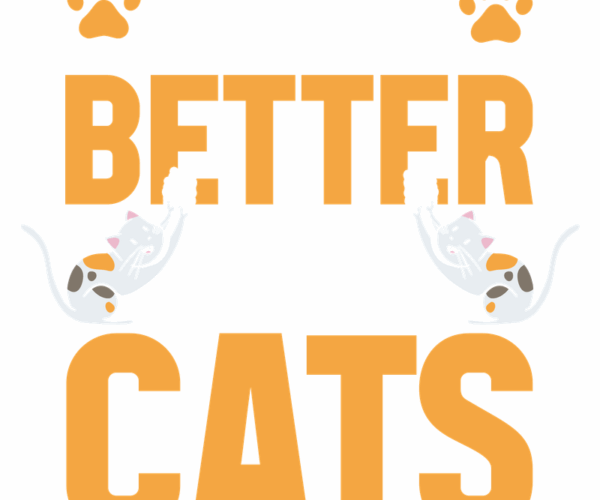 Better with Cats - Feline Typography