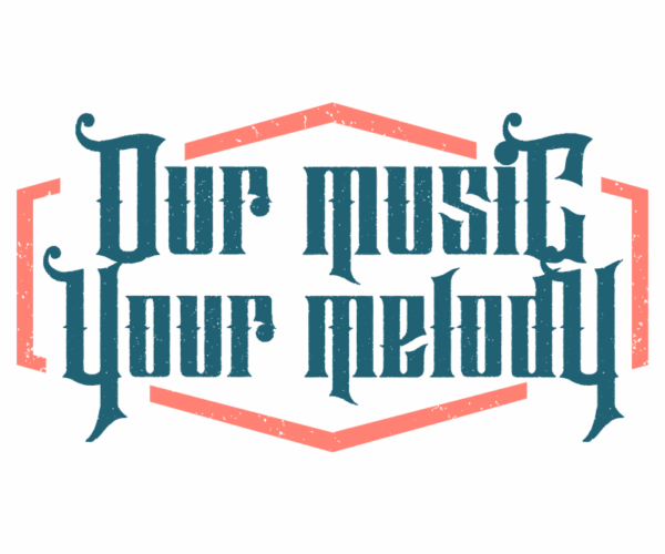 Our Music Your Melody - Vintage Emblem