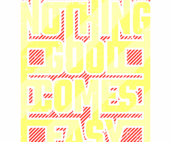 Motivational Typography - Grunge Texture Design