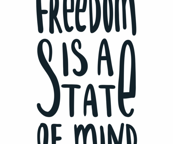 Freedom Quote - Mindset Artwork