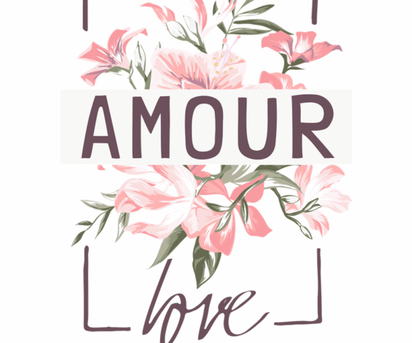 Amour Floral - Love Exists Graphic
