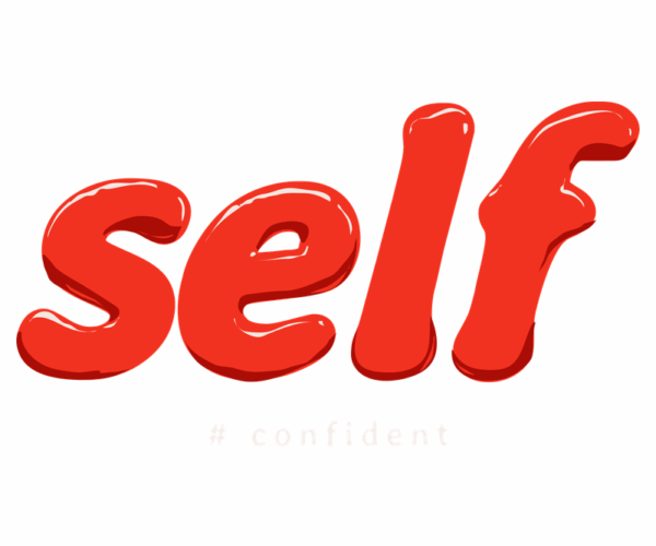 Self - Confident Typography