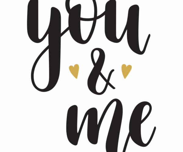 You & Me - Romantic Typography