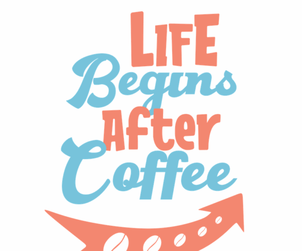 Coffee Time - Motivational Vector
