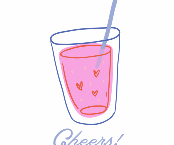 Pink Drink - Cheers Design