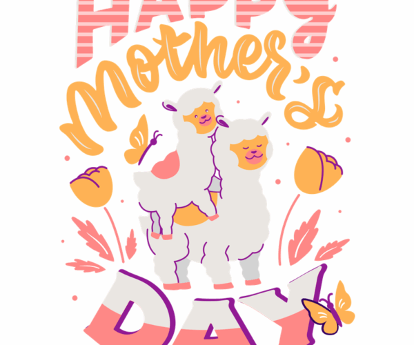 Mama Llama + Mother's Day Cheer