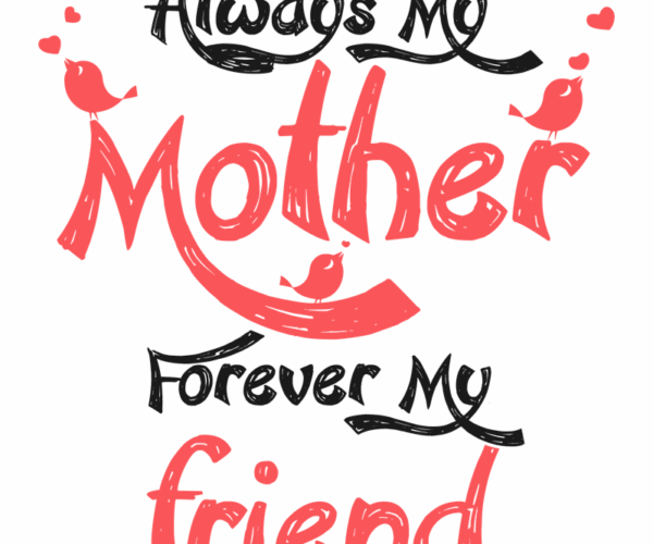 Always My Mother - Cute Bird Design