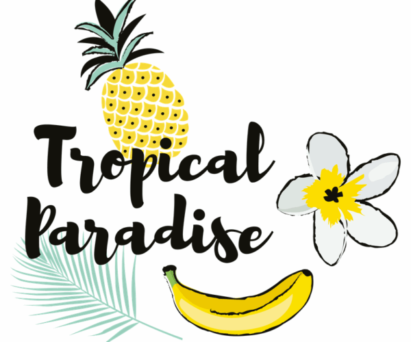 Tropical Paradise - Fruity Fun