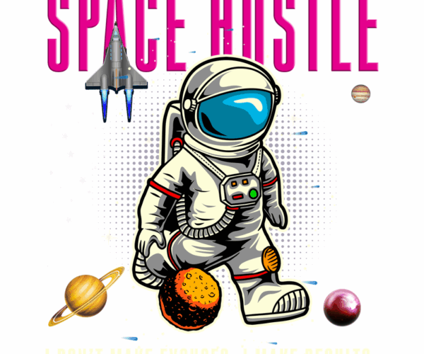 Space Hustle - Astronaut Motivation