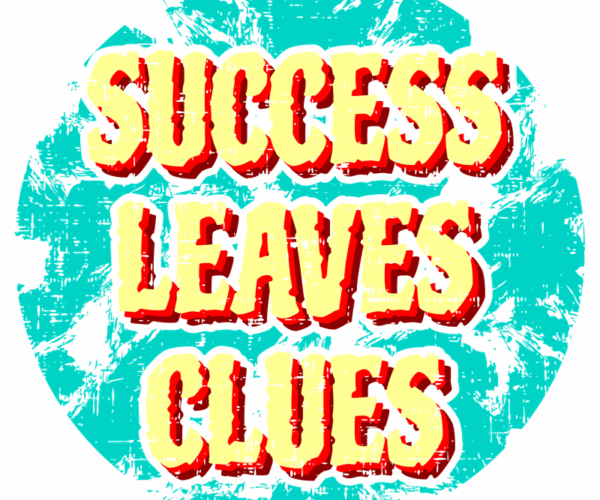 Success Clues - Grunge Motivation