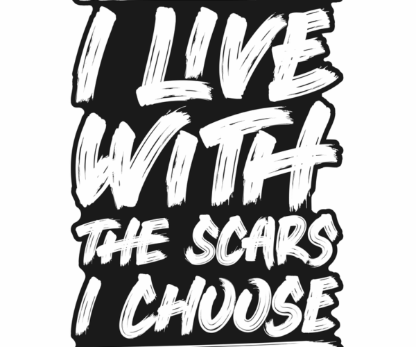 Scars Typography - Empowering Statement
