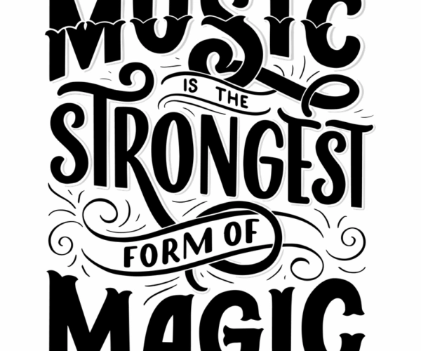 Music is Magic - Calligraphic Art