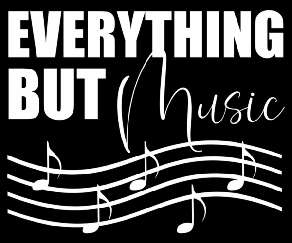 Everything But Music - Musical Statement Tee