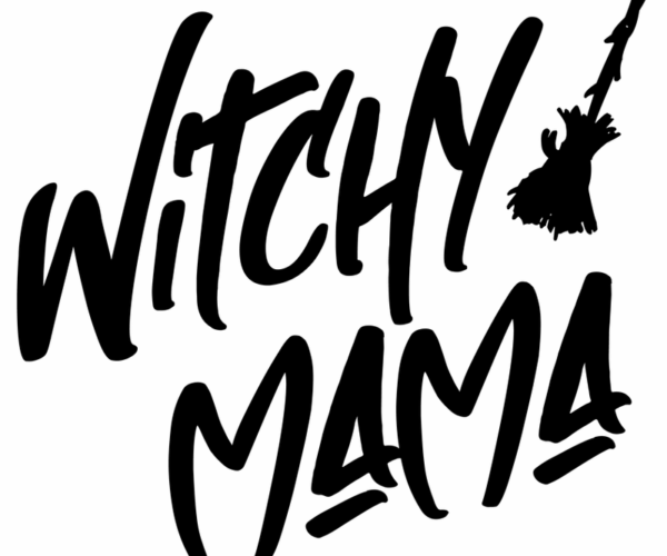 Witchy Mama - Broomstick Edition