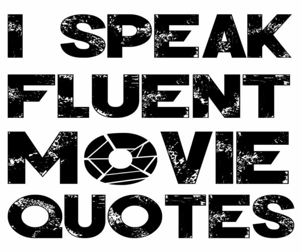 Fluent Movie Quotes - Typography Design