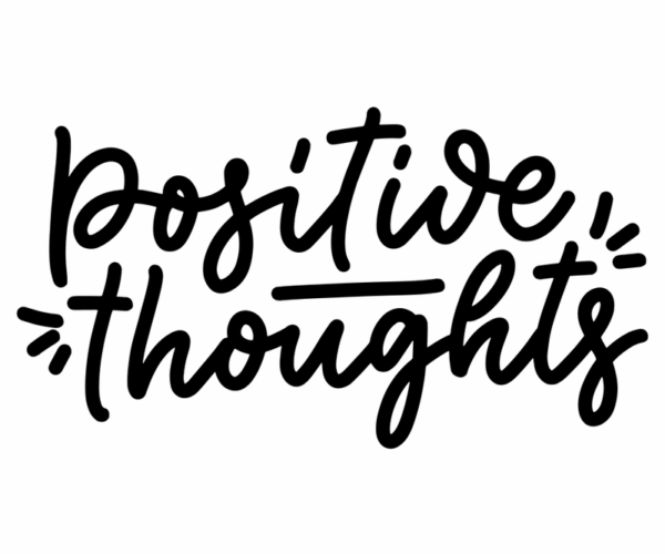 Positive Thoughts - Handwritten Typography