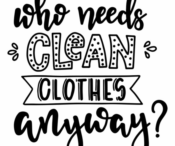Sarcastic Laundry - Clean Clothes Rebellion