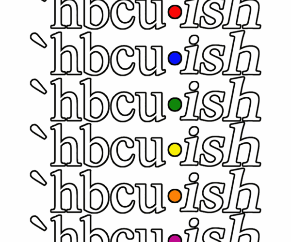 HBCU-ish - Rainbow Text Art