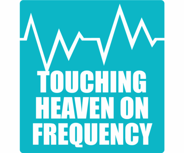 Touching Heaven - Frequency Wave