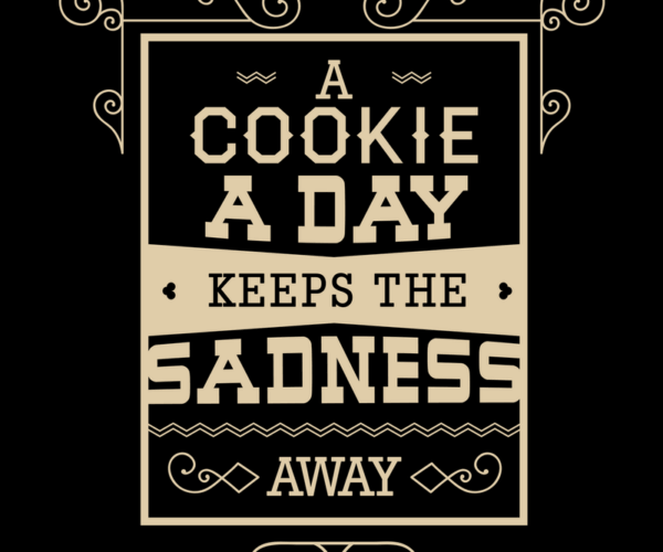 Cookie Wisdom - Delicious Proverb