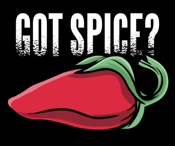 Spicy Pepper - Got Spice? Pun