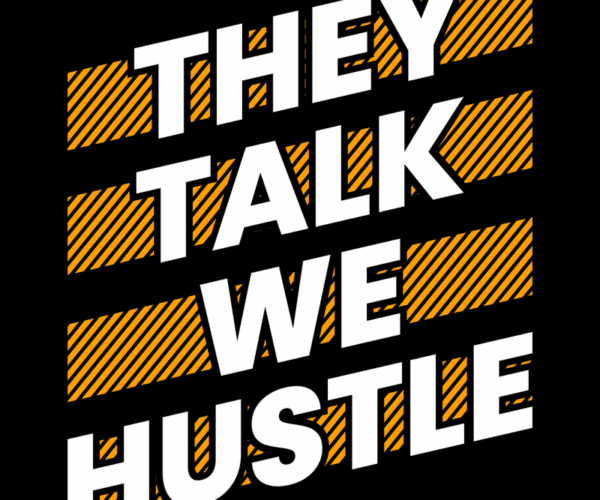 Hustler's Motto - Motivational Typography