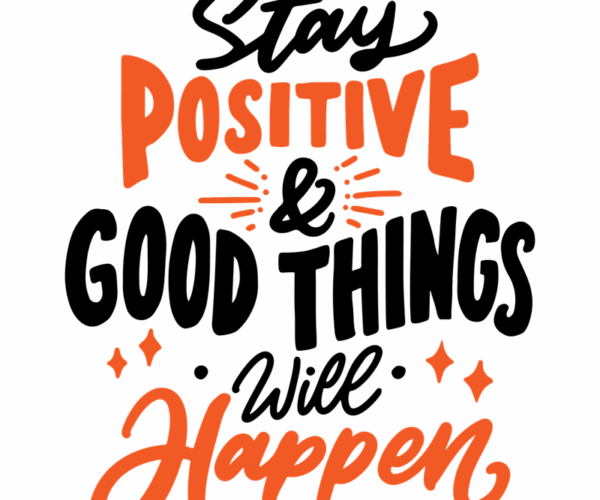 Motivational Typography - Positive Happen