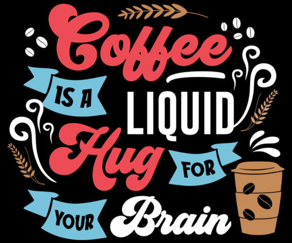 Coffee Hug - Liquid Comfort