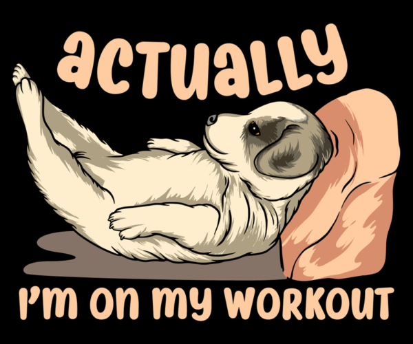 Lazy Dog Workout - Humorous Design