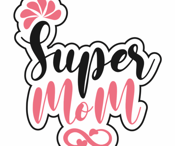 Super Mom - Pink Flourish Design