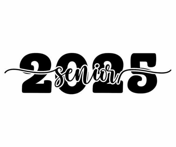 Senior 2025 - Graduation Year